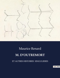 Abbildung von: M. d'Outremort - Culturea