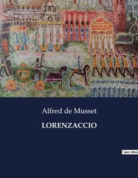 Abbildung von: Lorenzaccio - Culturea