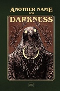 Cover: Another Name for Darkness - Sans. PRESS