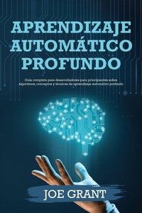 Enlarge image Cover: Aprendizaje automatico profundo - Joe Grant