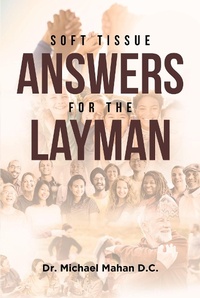 Abbildung von: Soft Tissue Answers For The Layman - Covenant Books, Inc.