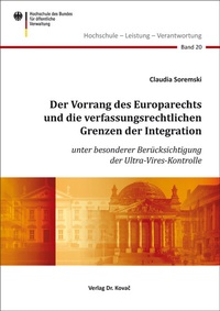 Abbildung von: Der Vorrang des Europarechts und die verfassungsrechtlichen Grenzen der Integration - Kovac, Dr. Verlag