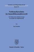 Abbildung von: Verbraucherschutz im Immobilienmaklerrecht. - Duncker & Humblot