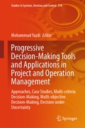 Cover: Progressive Decision-Making Tools and Applications in Project and Operation Management - Springer