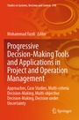 Cover: Progressive Decision-Making Tools and Applications in Project and Operation Management - Springer