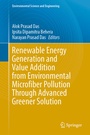 Cover: Renewable Energy Generation and Value Addition from Environmental Microfiber Pollution Through Advanced Greener Solution - Springer