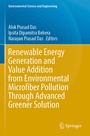 Cover: Renewable Energy Generation and Value Addition from Environmental Microfiber Pollution Through Advanced Greener Solution - Springer