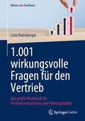 Cover: 1.001 wirkungsvolle Fragen f&uuml;r den Vertrieb - Springer Gabler