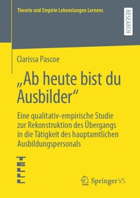 Abbildung von: "Ab heute bist du Ausbilder" - Springer VS