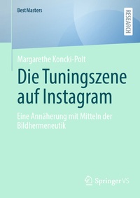 Abbildung von: Die Tuningszene auf Instagram - Springer VS