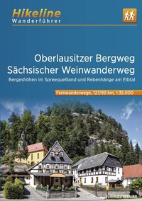 Abbildung von: Wanderführer Oberlausitzer Bergweg  Sächsischer Weinwanderweg - Esterbauer