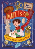 Cover: Danelli & Co. - Hier wird mit Magie gestickt - Magellan