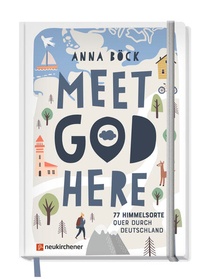 Abbildung von: Meet God here - Neukirchener Verlag