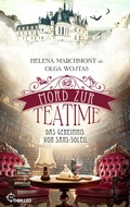 Cover: Mord zur Teatime - Das Geheimnis von Sans-Soleil - beTHRILLED