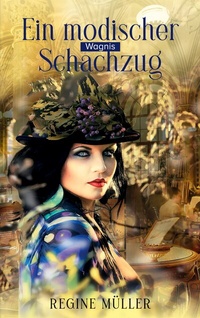 Abbildung von: Ein modischer Schachzug - BoD - Books on Demand