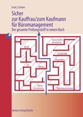 Cover: Sicher zur Kauffrau/zum Kaufmann f&uuml;r B&uuml;romanagement - Merkur Rinteln