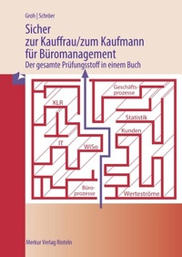 Abbildung von: Sicher zur Kauffrau/zum Kaufmann für Büromanagement - Merkur Rinteln
