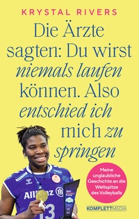 Abbildung von: Die Ärzte sagten: Du wirst niemals laufen können. Also entschied ich mich zu springen - Komplett-Media