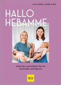 Cover: Hallo Hebamme - Gr&auml;fe und Unzer