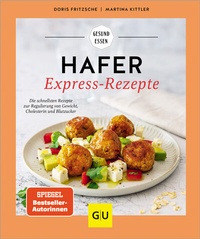 Abbildung von: Hafer Express-Rezepte - Gräfe und Unzer