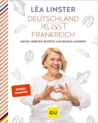 Abbildung von: Deutschland küsst Frankreich - Gräfe und Unzer
