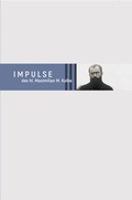 Bild: Impulse des hl. Maximilian M. Kolbe - fe-medienvlg