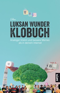 Abbildung von: Das Luksan-Wunder-Klobuch - SATYR Verlag