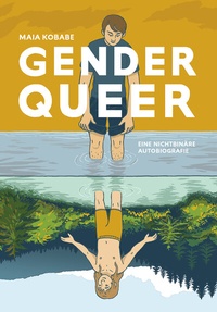 Abbildung von: Genderqueer - Eine nichtbinäre Autobiografie - Reprodukt