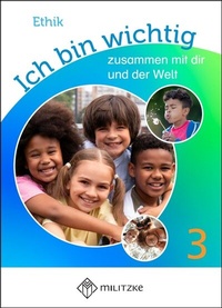 Abbildung von: Ich bin wichtig - zusammen mit dir und der Welt - Militzke Verlag GmbH