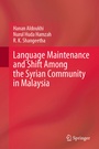 Cover: Language Maintenance and Shift Among the Syrian Community in Malaysia - Springer