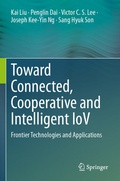 Cover: Toward Connected, Cooperative and Intelligent IoV - Springer