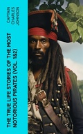 Cover: The True Life Stories of the Most Notorious Pirates (Vol. 1&2) - e-artnow