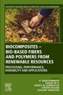 Cover: Biocomposites - Bio-based Fibers and Polymers from Renewable Resources - Woodhead Publishing