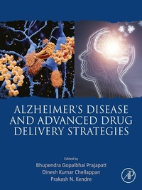 Abbildung von: Alzheimer's Disease and Advanced Drug Delivery Strategies - Academic Press
