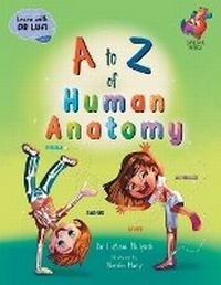 Abbildung von: A to Z of Human Anatomy - Siregar Publishing