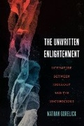 Cover: The Unwritten Enlightenment - Northwestern University Press