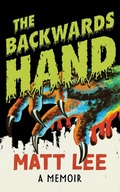 Cover: The Backwards Hand - Northwestern University Press