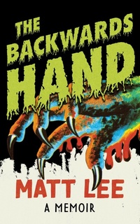 Enlarge image Cover: The Backwards Hand - Northwestern University Press