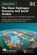 Cover: The Clean Hydrogen Economy and Saudi Arabia - Routledge