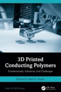 Cover: 3D Printed Conducting Polymers - CRC Press