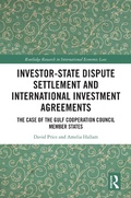 Cover: Investor-State Dispute Settlement and International Investment Agreements - Routledge