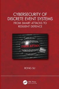 Enlarge image Cover: Cybersecurity of Discrete Event Systems - CRC Press