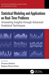 Enlarge image Cover: Statistical Modeling and Applications on Real-Time Problems - CRC Press