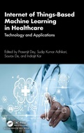 Cover: Internet of Things-Based Machine Learning in Healthcare - Chapman & Hall/CRC