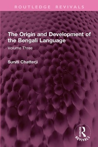 Abbildung von: The Origin and Development of the Bengali Language - Routledge