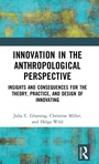 Bild: Innovation in the Anthropological Perspective - Routledge