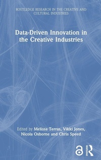 Enlarge image Cover: Data-Driven Innovation in the Creative Industries - Routledge