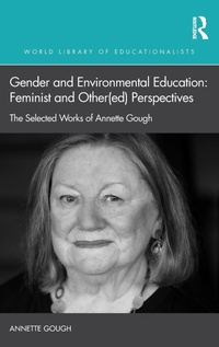 Abbildung von: Gender and Environmental Education: Feminist and Other(ed) Perspectives - Routledge