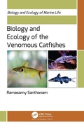 Cover: Biology and Ecology of the Venomous Catfishes - Apple Academic Press Inc.