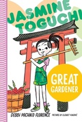 Cover: Jasmine Toguchi, Great Gardener - St Martin's Press